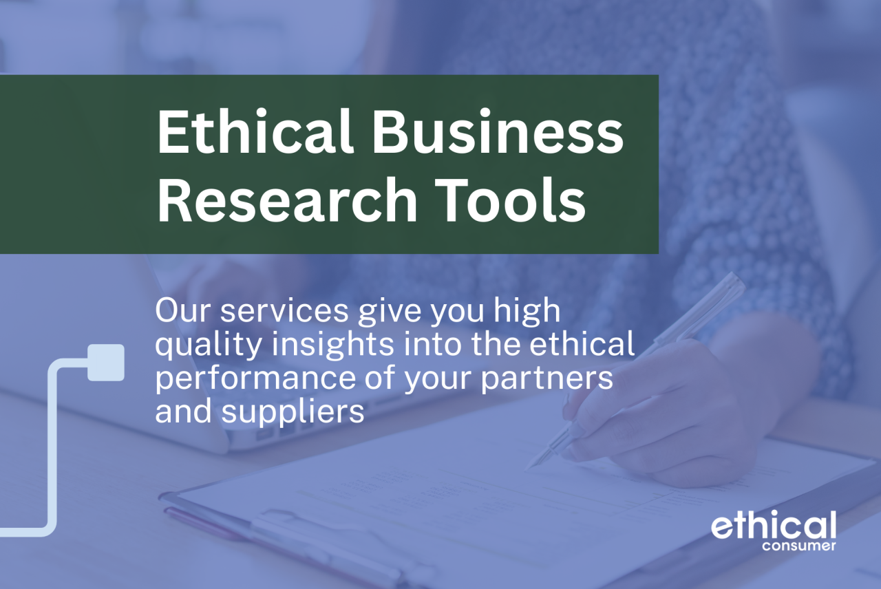 Faint background image of person sitting at laptop also using pen on paper, overlaid with text (Ethical Business Research Tools)